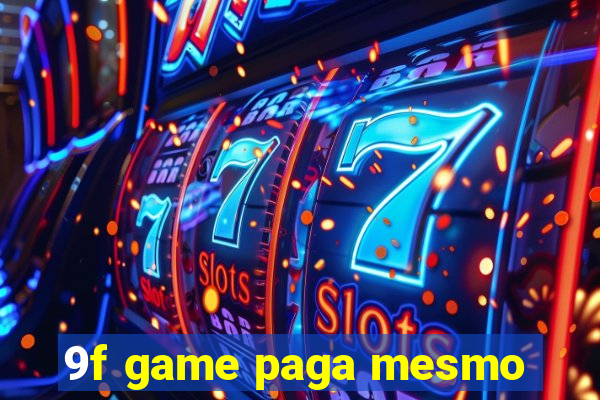 9f game paga mesmo